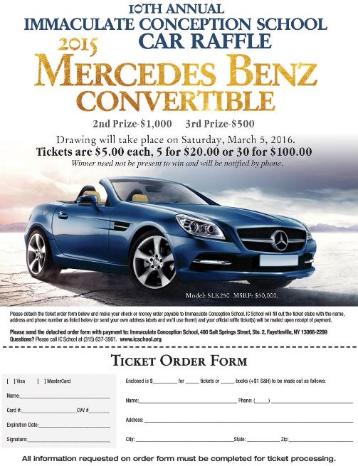 Immaculate Conception School 3-05-2016 raffle - 2015 Mercedes Benz SLK250 Convertible Hardtop Roadster - Flyer