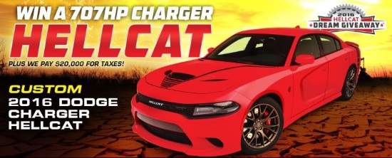 2016 Charger Hellcat Dream Giveaway 2-28-2017 giveaway - 2016 Charger Hellcat, plus $20,000 for taxes Poster #2