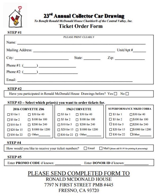 Ronald McDonald House Charities of the Central Valley 12-16-2016 raffle - MKIII Cobra Replica -plus- $20,000 Cash - order form 