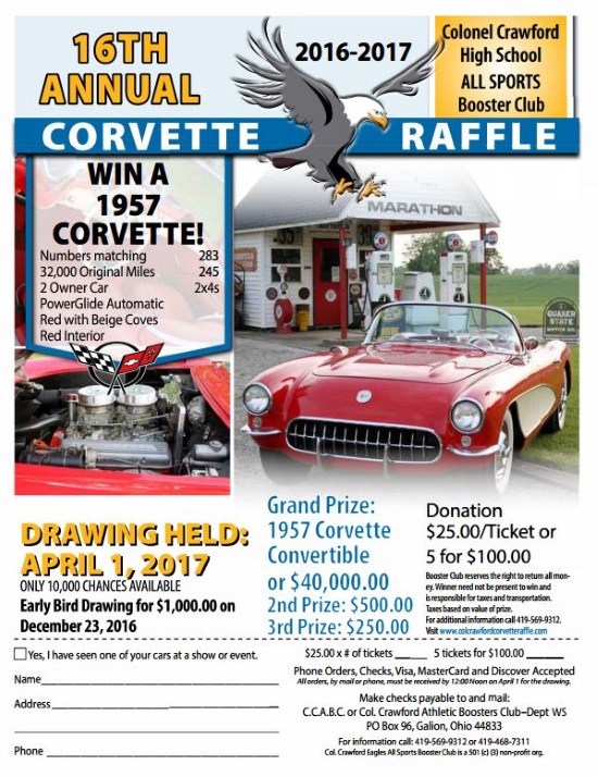 Colonel Crawford Eagles All-Sports Booster Club 4-01-2017 raffle - 1957 Corvette Convertible or $40,000.00 Cash - Flyer 