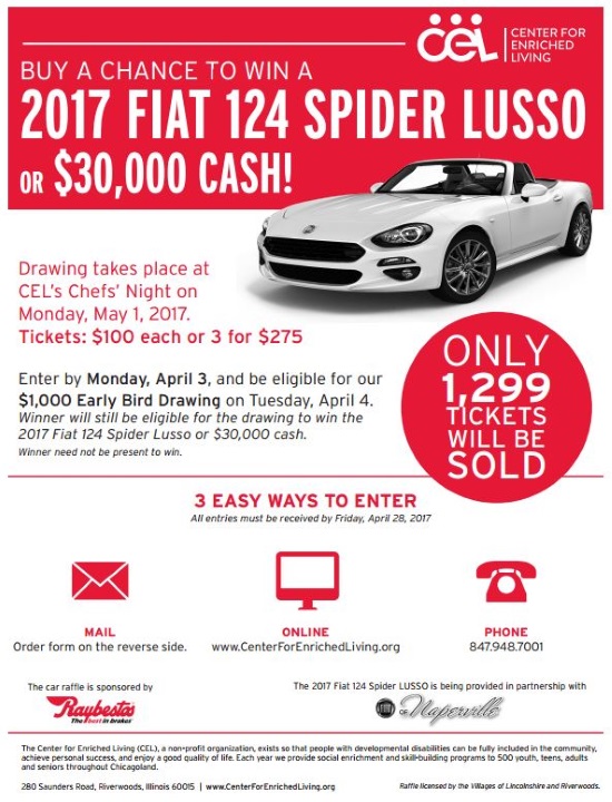 Center for Enriched Living 5-01=2017 raffle - 2017 FIAT 124 SPIDER LUSSO or $30,000 Cash - Flyer 