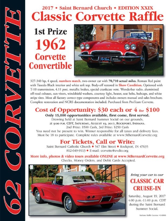 Saint Bernard Catholic Church 8-19-2017 raffle - 1962 Corvette Convertible, 327-340 HP - front 550x358.jpg Flyer 