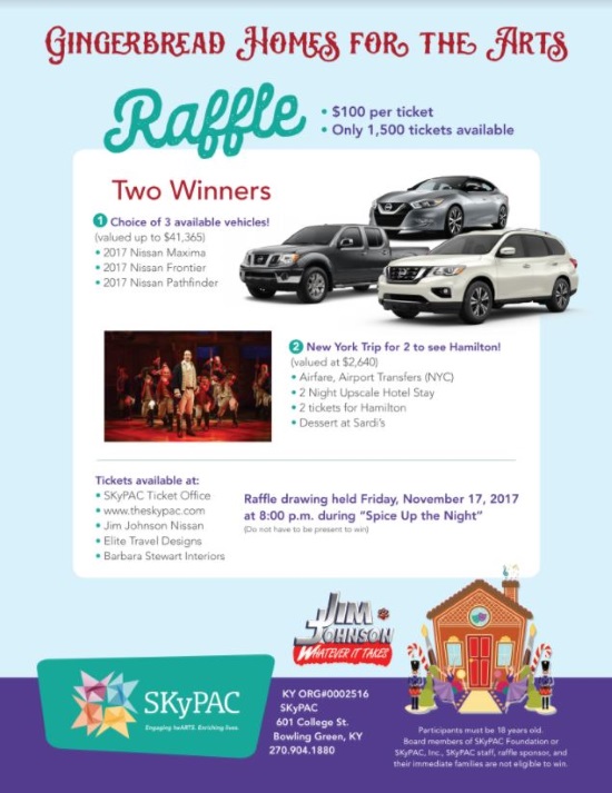 Southern Kentucky Performing Arts Center 11-17-2017 raffle - 2017 Nissan Maxima, Frontier or Pathfinder or Trip to NY City - Flyer 