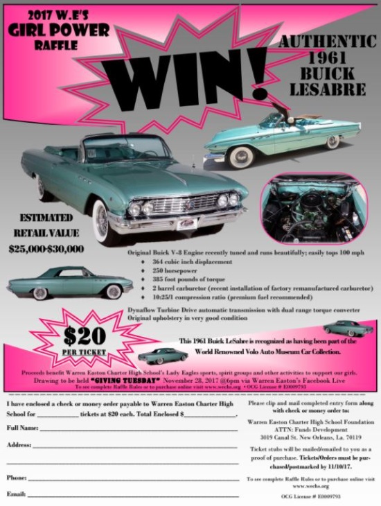 Warren Easton Charter High School Foundation 11-28-2017 raffle - 1961 Buick Le Sabre Convertible - WIN flyer 