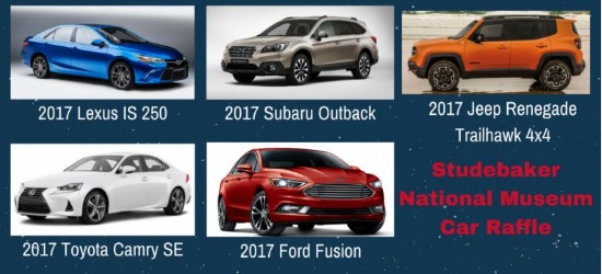 Studebaker National Museum 12-12-2017 raffle - Choose a 2017 Lexus, Subaru, Jeep. Toyota, Ford - or - $20,000 Cash - poster 