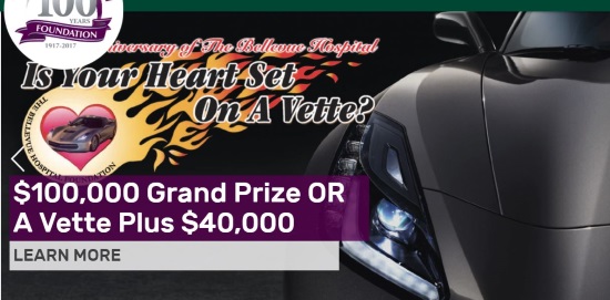 Bellevue Hospital 2-14-2018 raffle - Chevy Stingray Corvette 1LT Coupe AND $40,000 OR $100,000 Cash - Poster