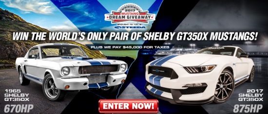 Dream Giveaway 2017 Mustang 3-27-2017 Giveway - 2017 Ford Mustang GT350, one 1965 Shelby G.T.350CR, plus $45,000 - double picture Flyer.#2 