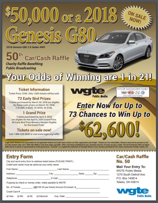 WGTE 4-06-2018 raffle - 2018 Genesis G80 3.8 Sedan AWD or $50,000 - Flyer 