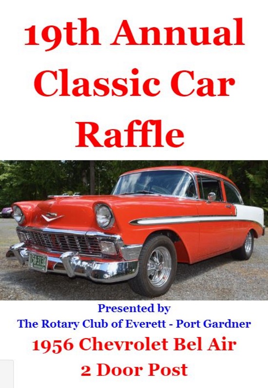 Rotary Club of Everett Port Gardner 10-14-2018 raffle - 1956 Chevrolet Bel Air - Poster 