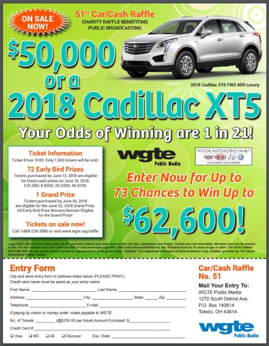 WGTE 6-22-2018 raffle - 2018 Cadillac XT5 FWD or $50,000 Cash - Flyer