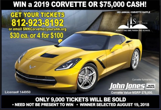 St. Mary of the Knobs Catholic Church 8-19-2018 raffle - 2019 Chevy Corvette or $75,000 Cash - Flyer 