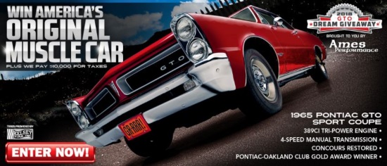 Dream Giveaway - GTO, 2018 Giveaway - 1965 Pontiac GTO Sport Coupe plus $10,000 towards taxes - poster 
