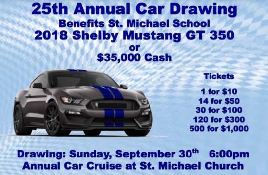 St. Michaels School 9-30-2018 raffle - 2018 Ford Mustang GT 350 or $35,000 Cash -Flyer 