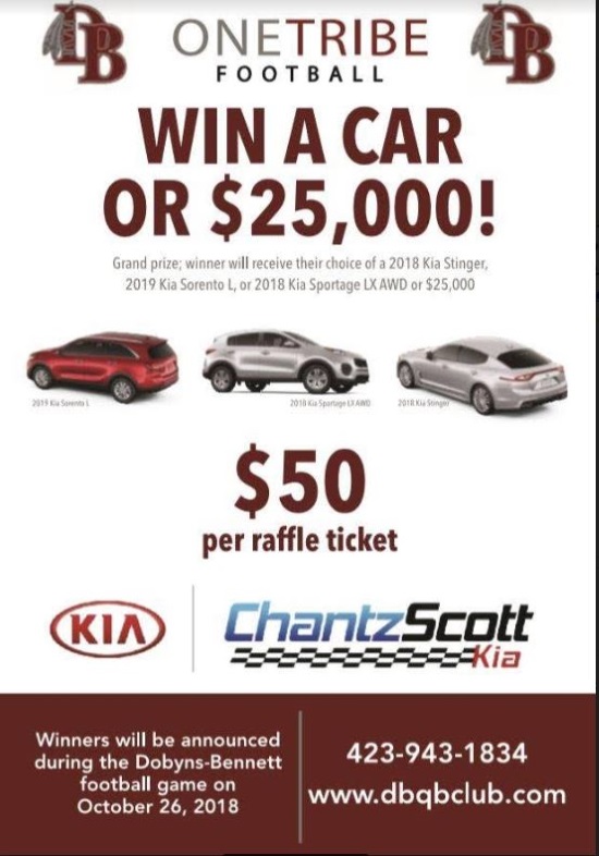 Dobyns-Bennett Quarterback Club 10-26-2018 raffle - Choose a Kia Stinger, Sorento, Sportage or $25,000 Cash - flyer 