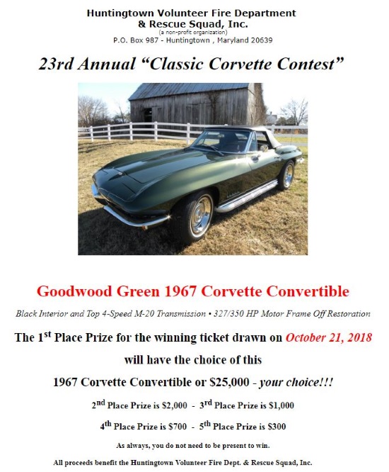 Huntingtown V F D & R S 10-21-2018 raffle - 1967 Corvette Convertible or $25,000 Cash - flyer