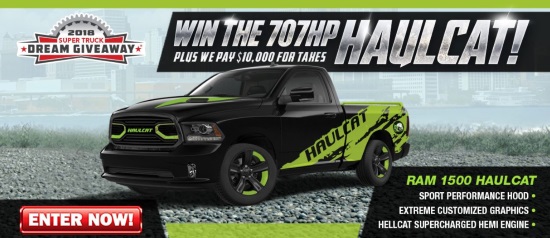 Dream - 2018 Super Truck Dream Giveaway 11-27-2018 drawing - “Haulcat” 2018 Ram 1500 Unlimited Night Edition plus $10,000 for taxes - poster 