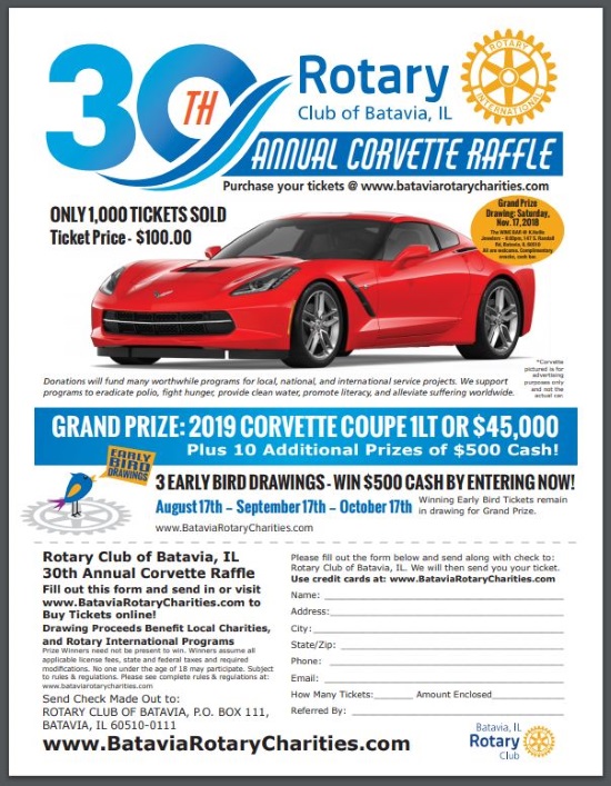 Rotary Club of Batavia, IL 11-17-2018 raffle - 2019 CORVETTE COUPE 1LT OR $45,000 Cash - Order form 