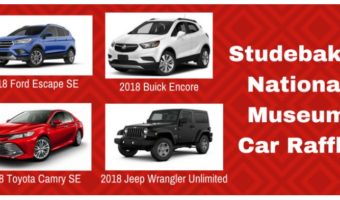 Studebaker National Museum 12-13-2018 raffle - Choose (1 of 4) 2018 Vehicles or $20,000 Cash - poster