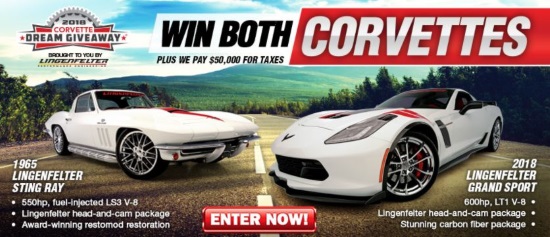 dream Giveaway 12-31-2018 Giveaway - 1965 Corvette Sting Ray, 2018 Corvette Grand Sport and $50,000 towards taxes - 2 car poster 