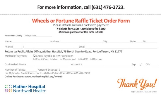 John T. Mather Memorial Hospital 1-31-2019 raffle - Win a 2018 Toyota, Lease a Ford or GMC , or choose $15,000 Cash - order form 