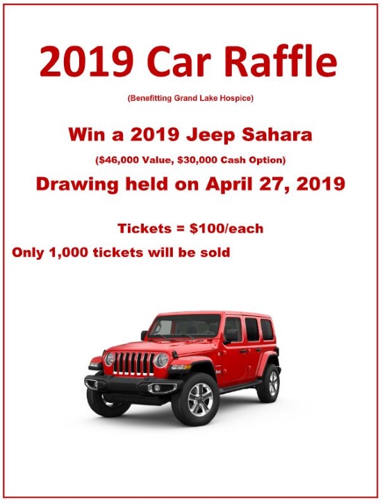 Grand Lakes Hospice 4-27-2019 raffle - 2019 Jeep Wrangler Sahara or $30K - poster 