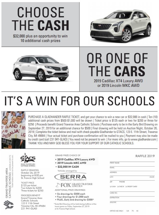 Grand Traverse Area Catholic Schools 10-26-2019 raffle - 2019 Cadillac XT4 Luxury AWD or $32,000 in cash - Flyer 