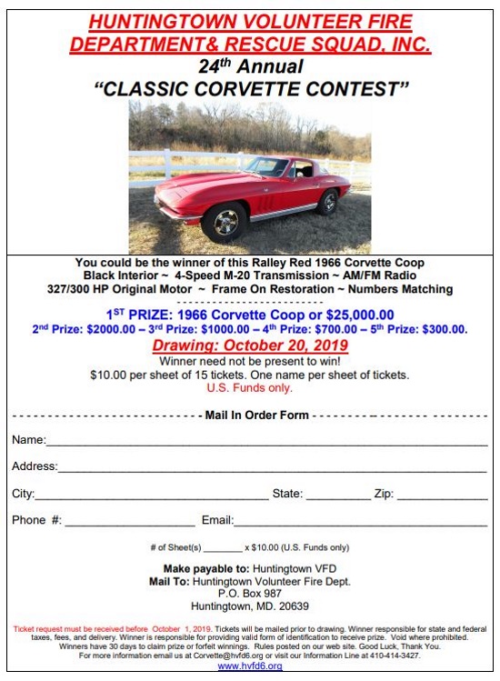 Huntingtown VFD & Rescue Squad 10-20-2019 raffle - Rally Red 1966 Corvette Coupe or $25,000 Cash - order form 