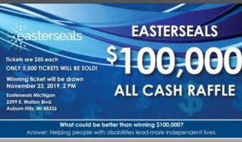 Easterseals Michigan 6-08-2019 raffle - WIN $100,000 CASH - Poster