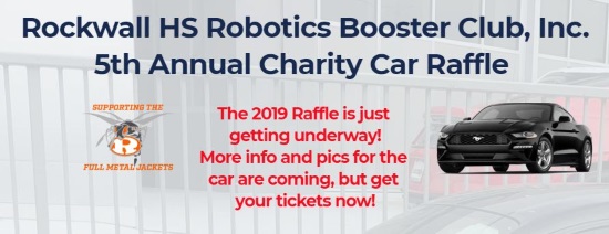 Rockwall HS Robotics Booster Club Inc.12-14-2019 raffle - 2019 Ford Mustang - poster 