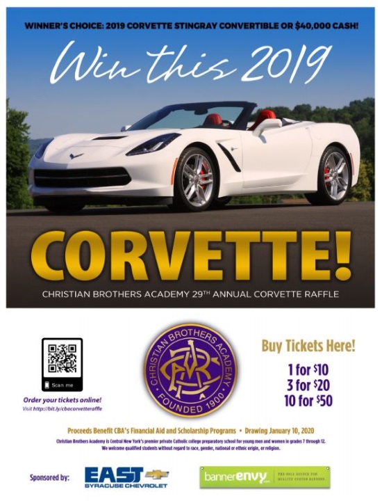 Christian Brothers Academy 1- 10-2020 raffle - 2019 Artic White Corvette Stingray Convertible or $40,000 CASHChristian Brothers Academy 1- 10-2020 raffle - 2019 Artic White Corvette Stingray Convertible or $40,000 CASH - Flyer 