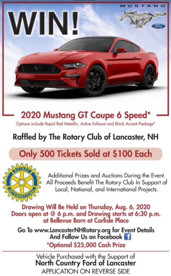 Rotary Club of Lancaster,NH 8-06-2020 raffle - 2020 Ford Mustang GT Coupe or $25,000 Cash - Flyer 