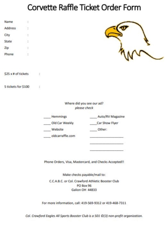 Col. Crawford Athletic Booster Club 4-18-2020 raffle - 1966 Corvette Convertible or $40,000 Cash - order form 