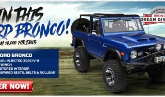 Dream Giveaway Bronco 5-26-2020 drawing - 1972 Ford Bronco plus $8,000 towards Taxes - Flyer