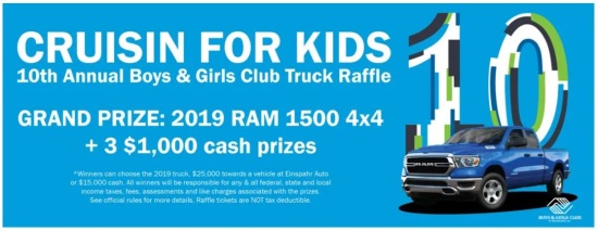 Boys & Girls Club of the Northern Plains 6-10-2020 raffle - 2019 RAM 1500 Quad Cab 4x4 Pickup or $15,000 Cash - Flyer 