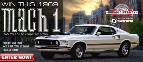 Dream Giveaway Mustang 6-30-2020 Drawing - 1969 Ford Mustang Mach 1 plus $10,000 towards taxes - Poster 