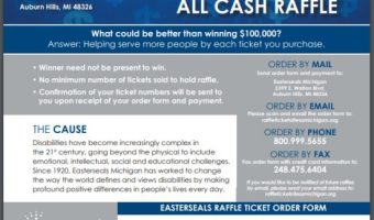 Easter Seals 9-12-2020 raffle - $100,000 All Cash Raffle - Flyer