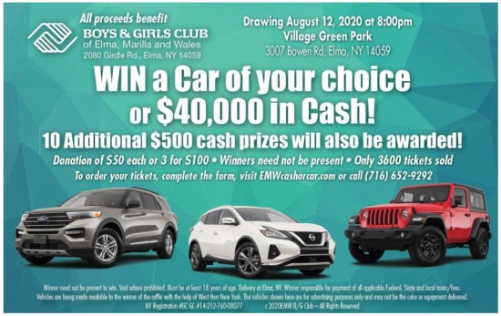 Boys & Girls Club of EMW Elma, 8-12-2020 - Choose $50,000 toward the car of your choice or $40,000 in Cash - Flyer 