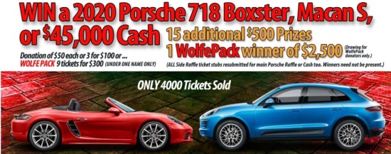 Clarence Rotary Club Foundation 8-03-2020 raffle - 2020 Porsche 718 Boxster, Macan S or $45,000 Cash - top car win 