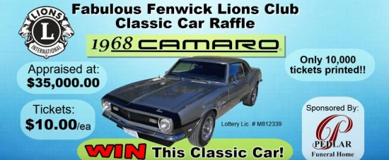 Fabulous Fenwick Lions Club 9-12-2020 raffle - 1968 Chevy Camaro - poster 