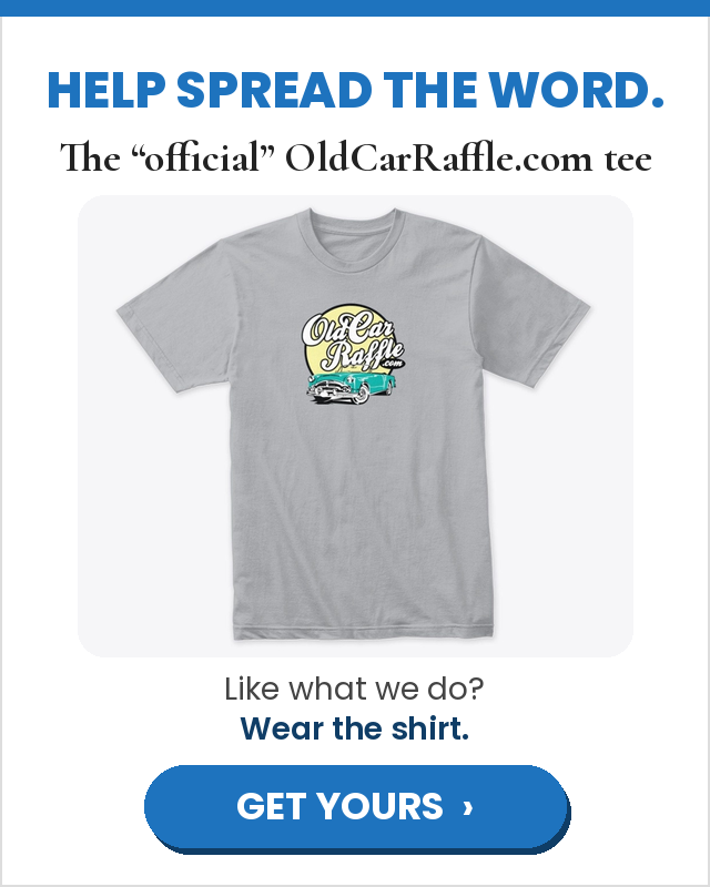 Help spread the word: the "official" OldCarRaffle.com tee. Like what we do? Wear the shirt. Get yours.