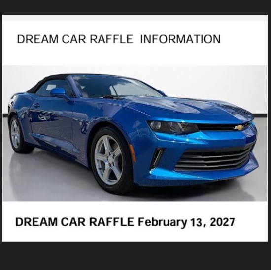 2018 Chevy or $10k Camaro Convertible raffle